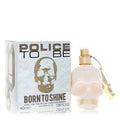 Police To Be Born To Shine By Police Colognes