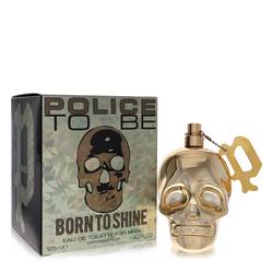 Police To Be Born To Shine By Police Colognes